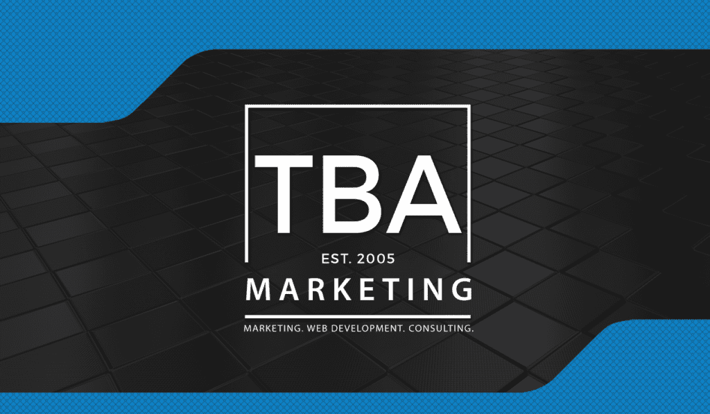 Contact TBA Marketing and Let's Get to Work on Your Branding